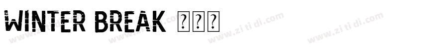 Winter Break字体转换